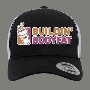BUILDIN BODYFAT Hat Snapback DUNKIN PARODY TRUCKER